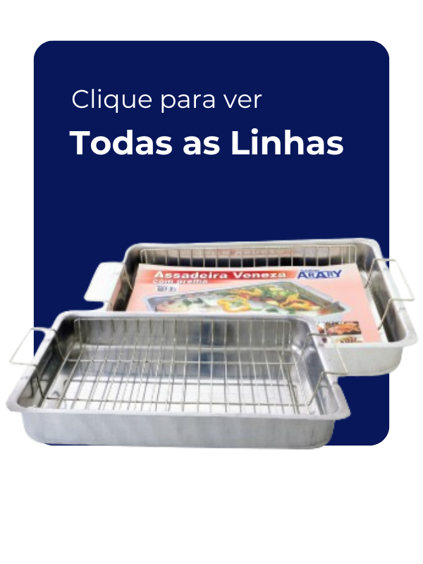 Conheça todas nossas linhas